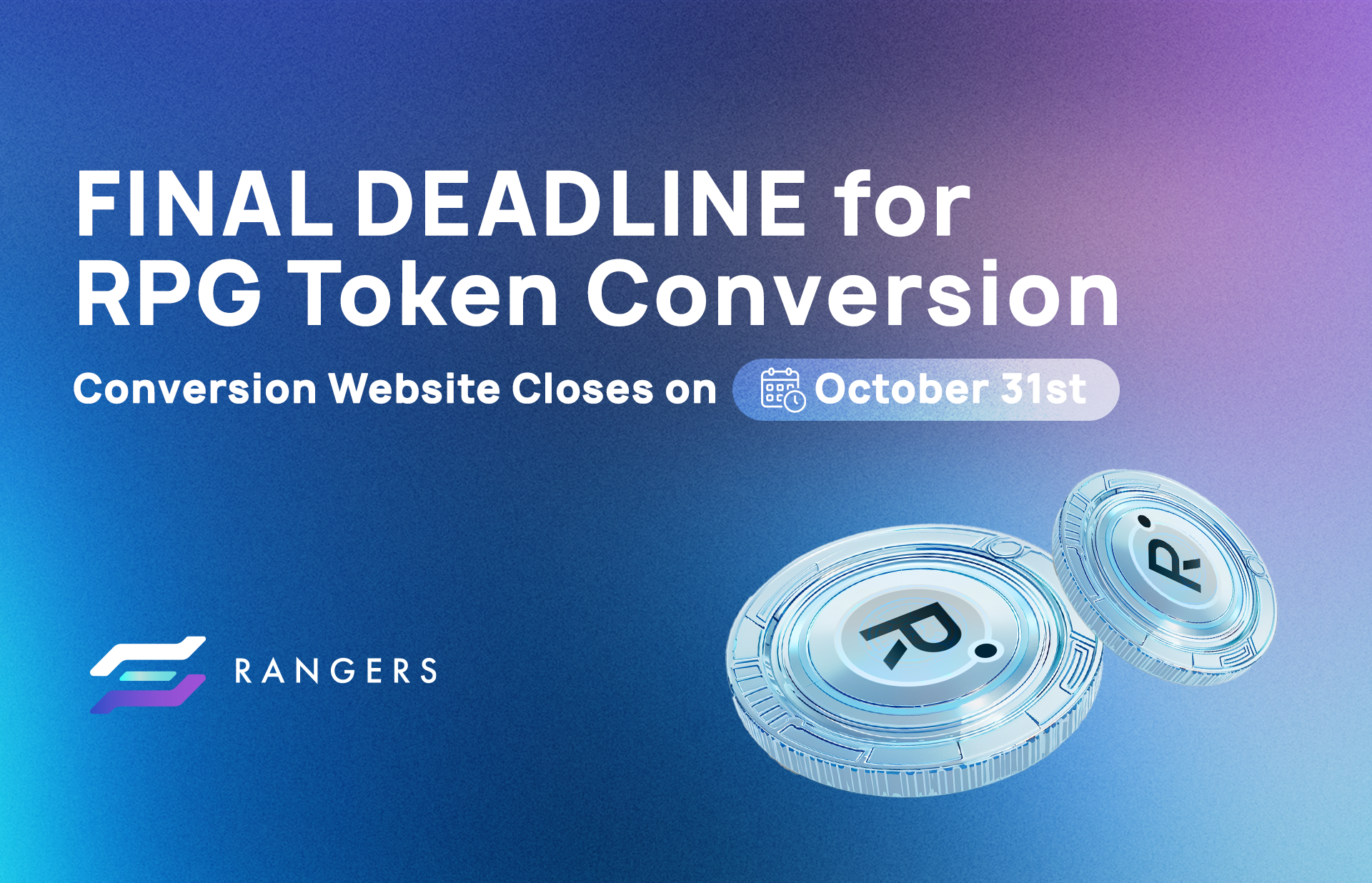 Final Deadline for RPG Token Conversion: Conversion Website Closes on October 31st